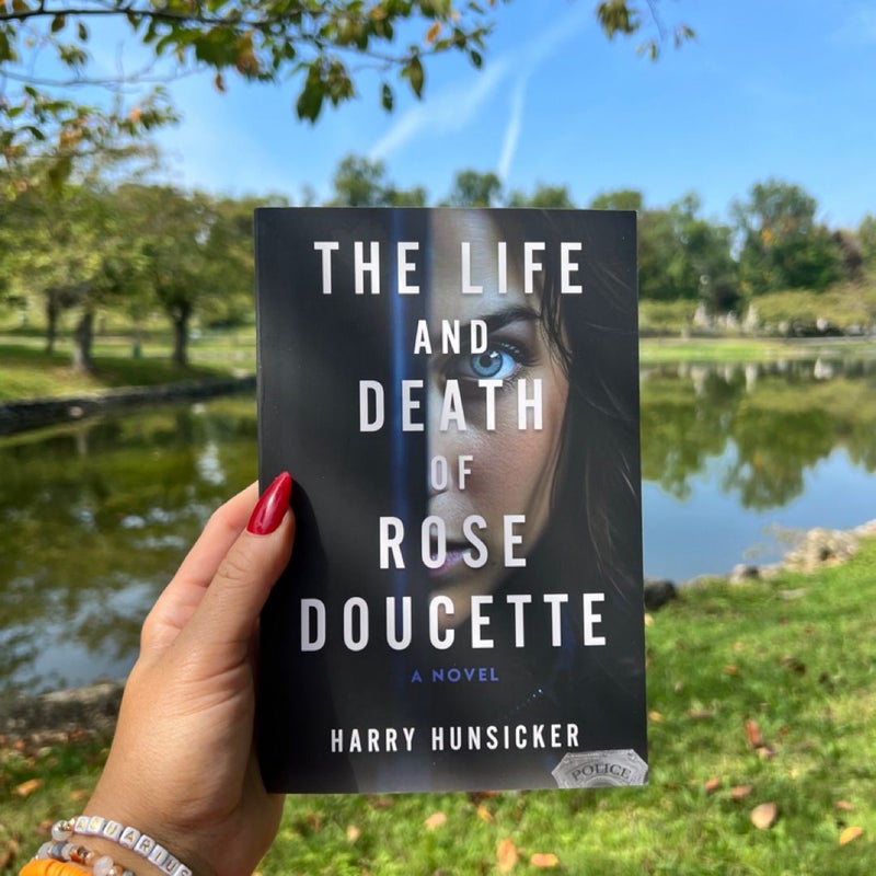 The Life and Death of Rose Doucette