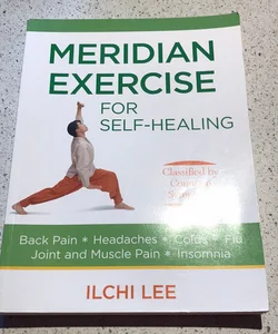 Meridian Exercise for Self-Healing