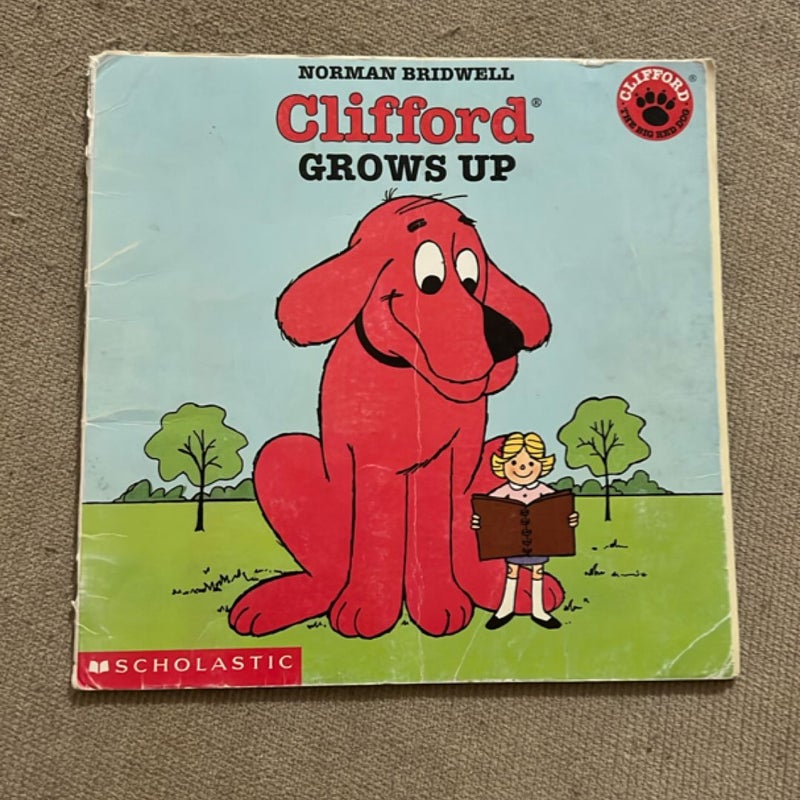 Clifford Grows Up