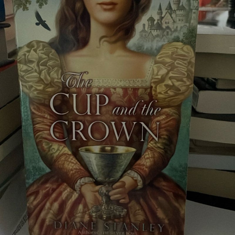 The Cup and the Crown