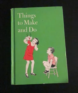 Things to Make and Do - Vintage 1969