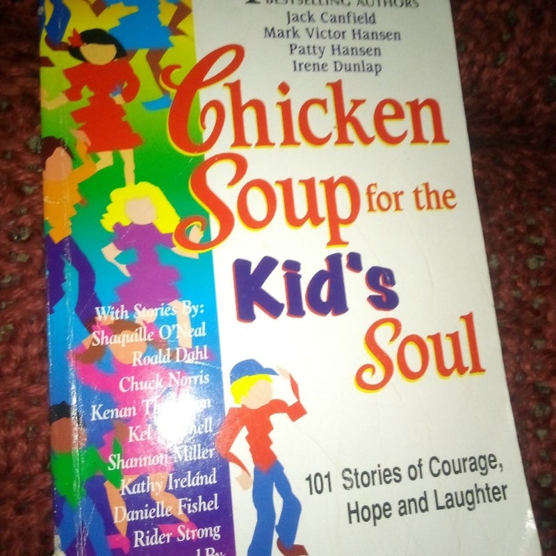 Chicken soup for the kids soul 