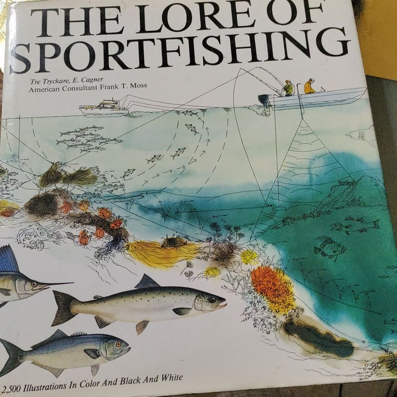The Lore of Sportfishing