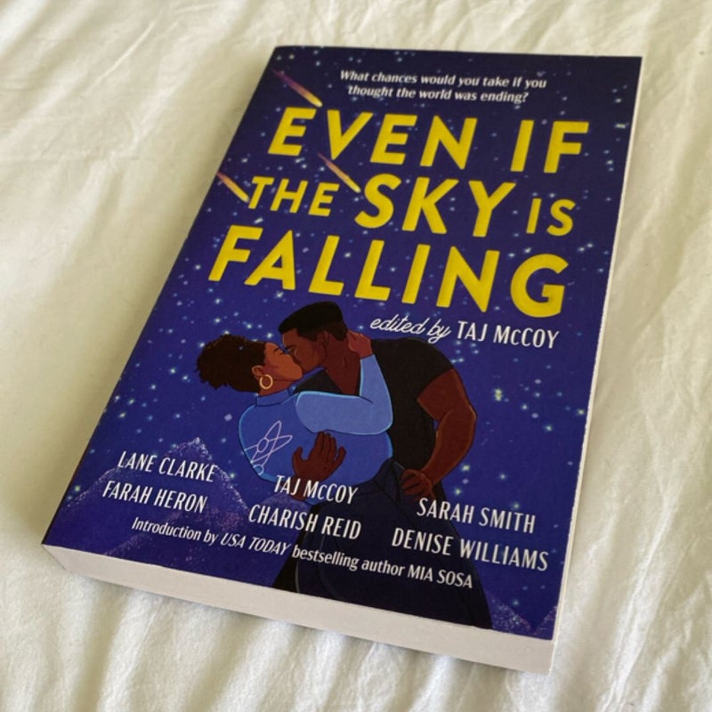Even If the Sky Is Falling