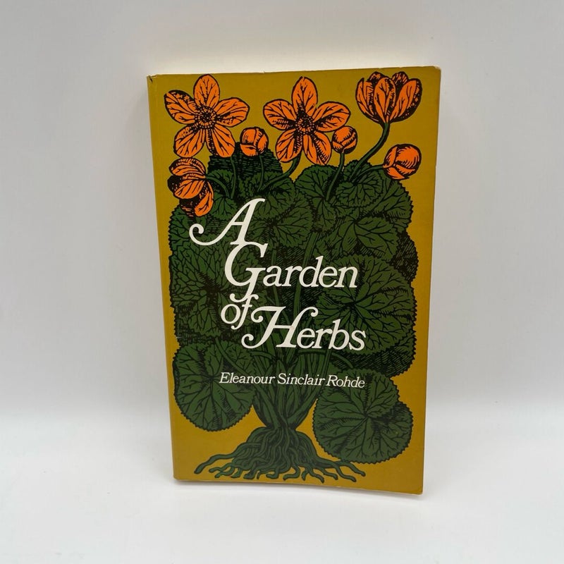 A Garden of Herbs