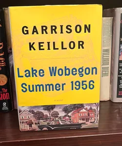 Lake Wobegon Summer 1956 (1stEdition)