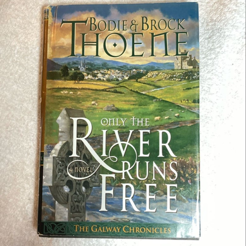 Only the River Runs Free 19C