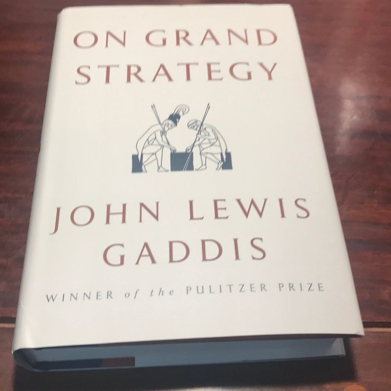 2rd printing * On Grand Strategy