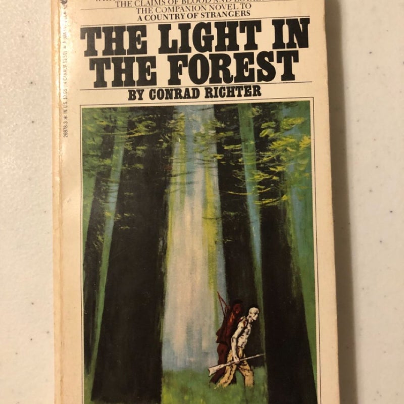 The Light in the Forest by Conrad Richter - Historical Fiction