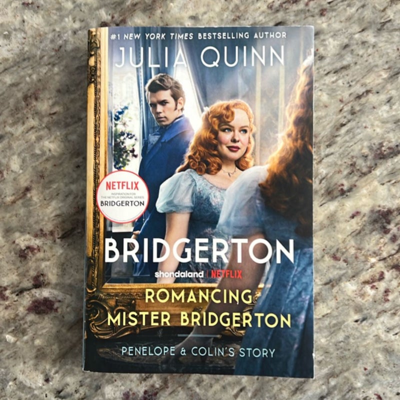 Romancing Mister Bridgerton [TV Tie-In]