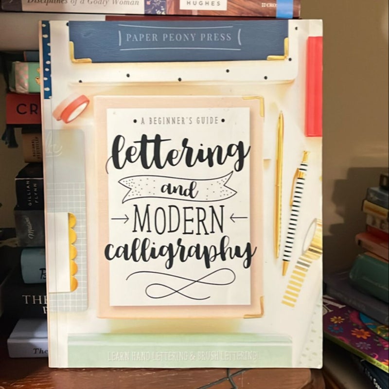 Lettering and Modern Calligraphy