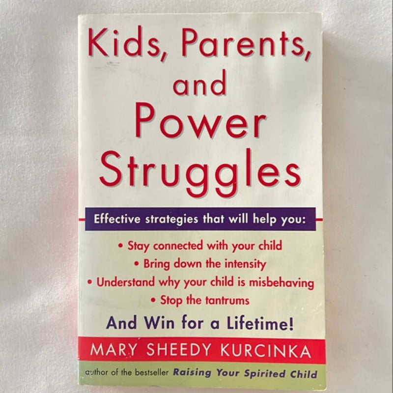 Kids, Parents, and Power Struggles