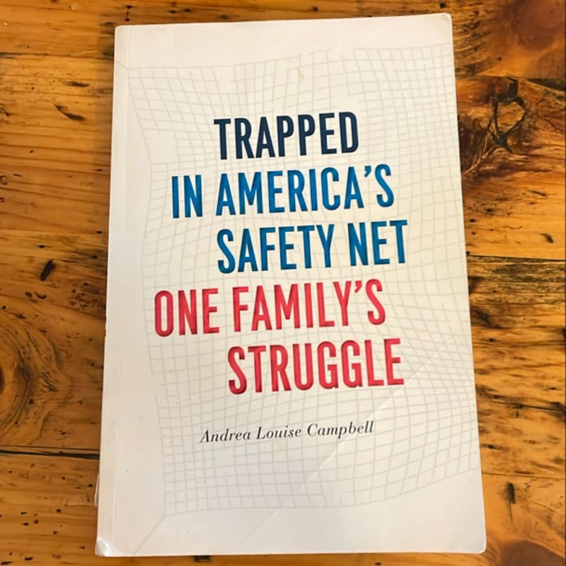 Trapped in America's Safety Net