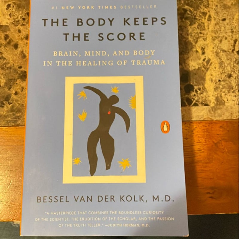 The Body Keeps the Score