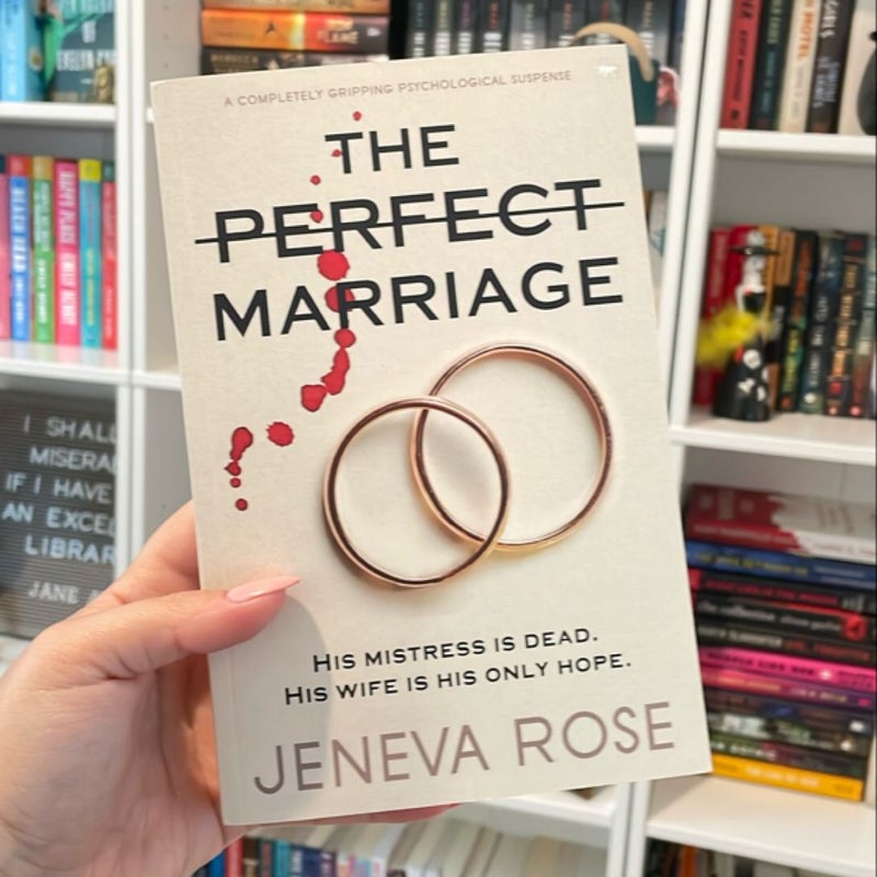 The Perfect Marriage