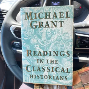 Readings in the Classical Historians