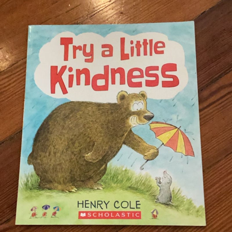 Try a Little Kindness