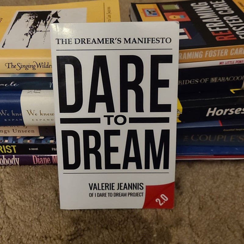 Dare to Dream 2. 0