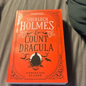 The Classified Dossier - Sherlock Holmes and Count Dracula