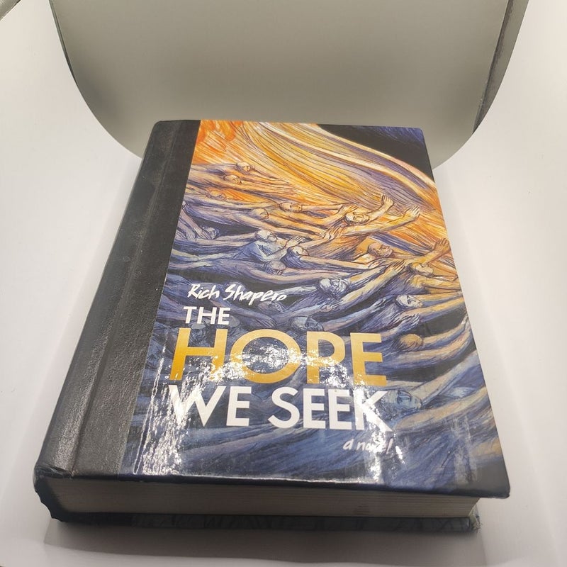 The Hope We Seek