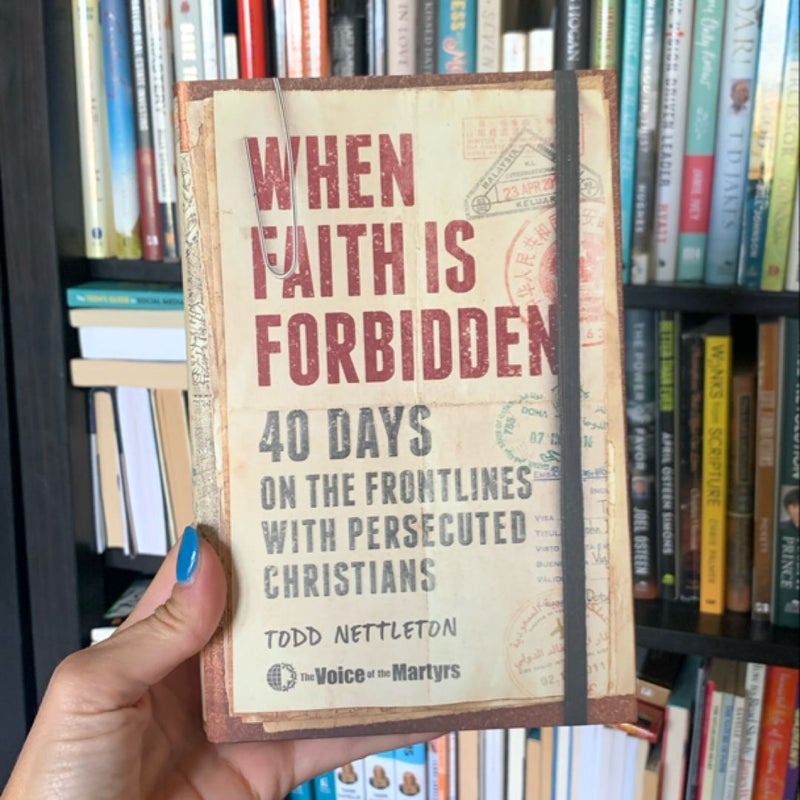 When Faith Is Forbidden