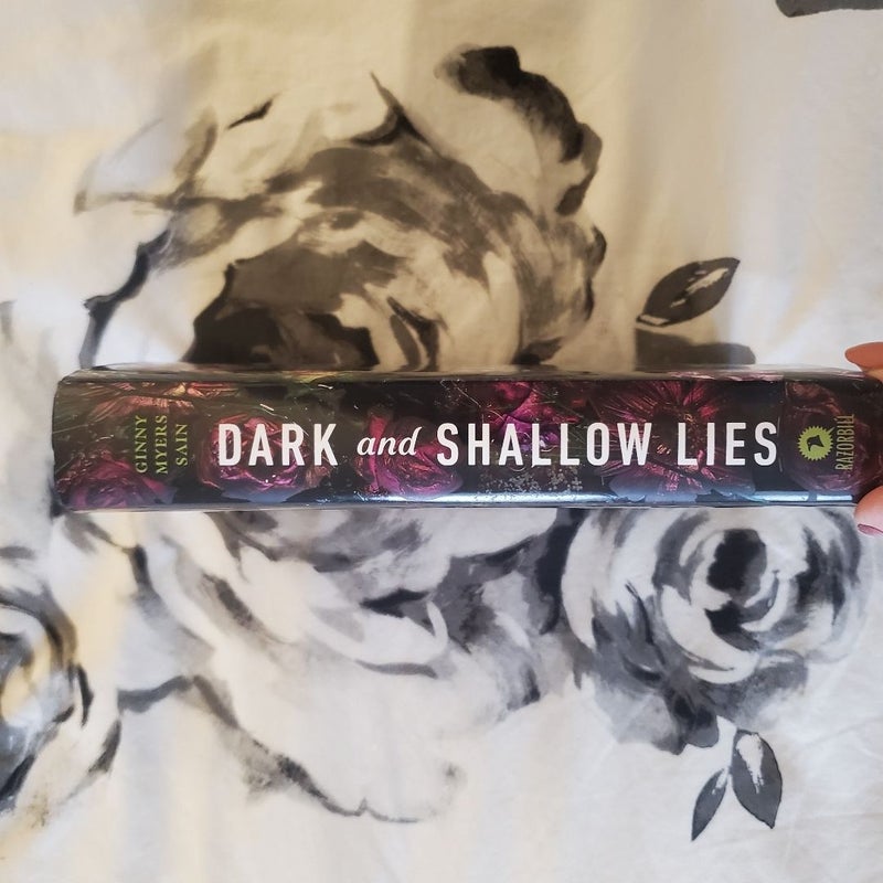 Dark and Shallow Lies