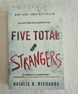 Five Total Strangers