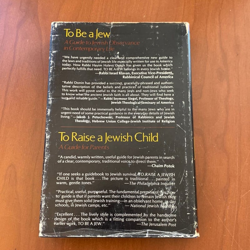 To be a Jew: A Guide to Jewish Observance in Contemporary Life (1972 Basic Books Edition)