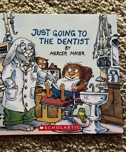 Just Going to the Dentist 