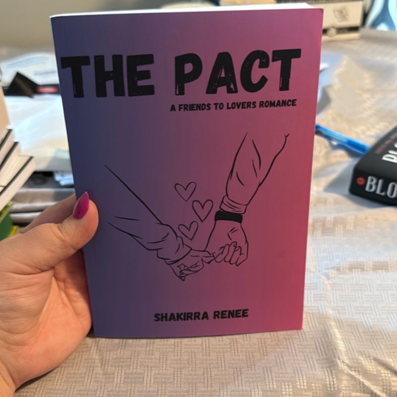 The Pact: a Friends to Lovers Romance