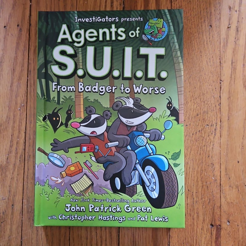 InvestiGators: Agents of S. U. I. T. : from Badger to Worse