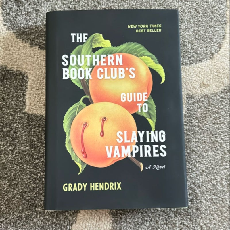 The Southern Book Club's Guide to Slaying Vampires