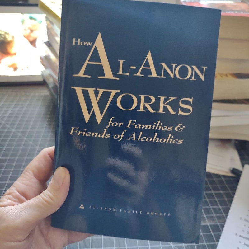 How Al-Anon Works for Families and Friends of Alcoholics