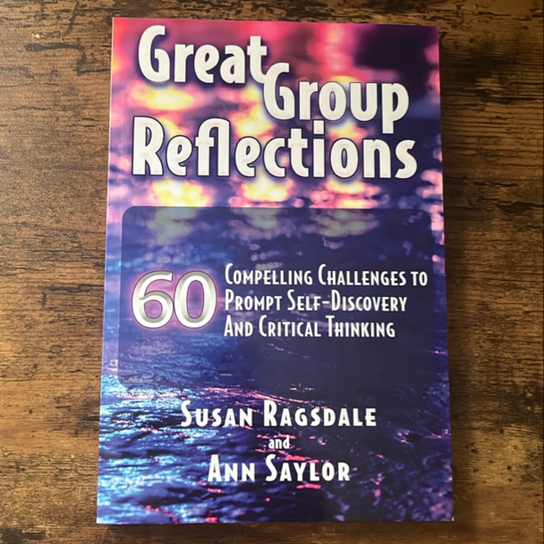 Great Group Reflections