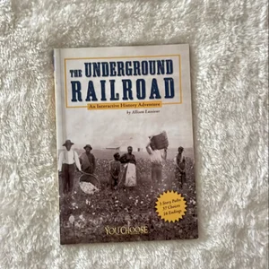 The Underground Railroad [Scholastic]