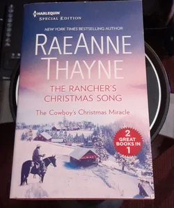 The Rancher's Christmas Song and the Cowboy's Christmas Miracle