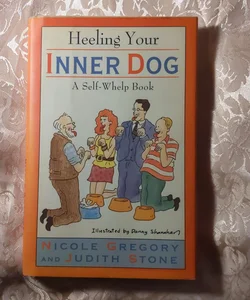 Heeling Your Inner Dog