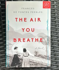 The Air You Breathe