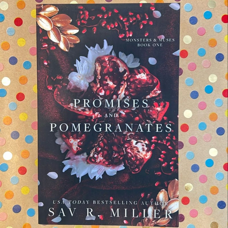 Promises and Pomegranates