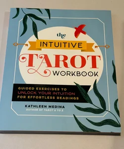 The Intuitive Tarot Workbook