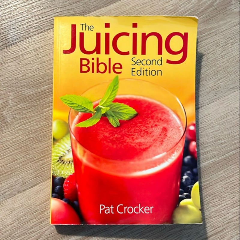 The Juicing Bible