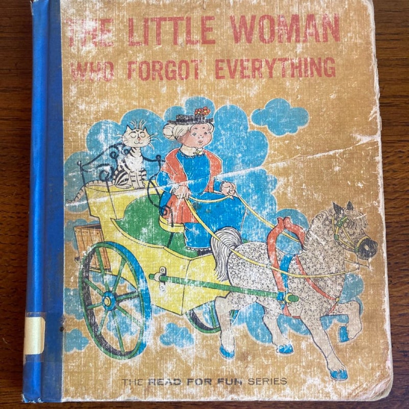 The Little Woman Who Forgot Everything 