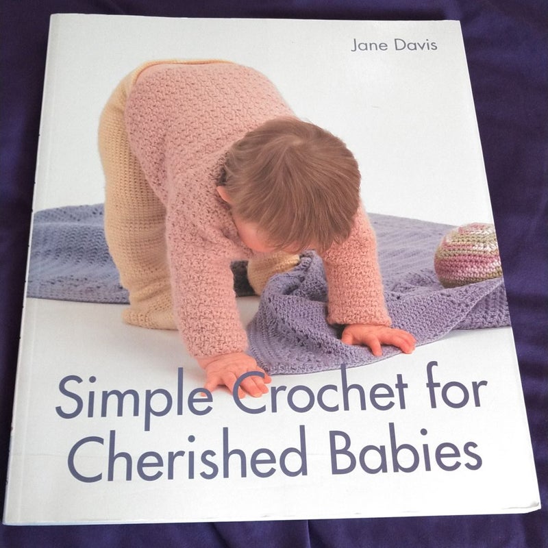 Simple Crochet for Cherished Babies