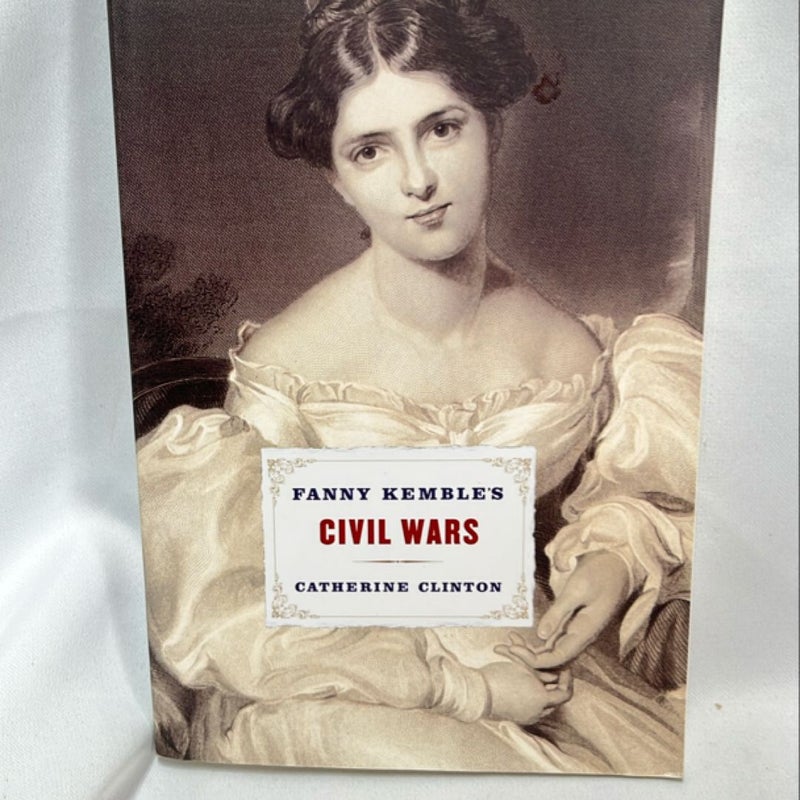 Fanny Kemble's Civil Wars