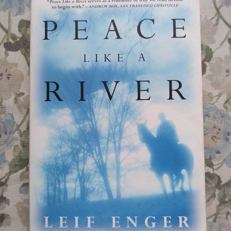 Peace Like a River