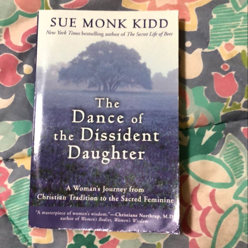 The Dance of the Dissident Daughter