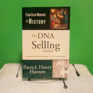 The DNA Selling Method