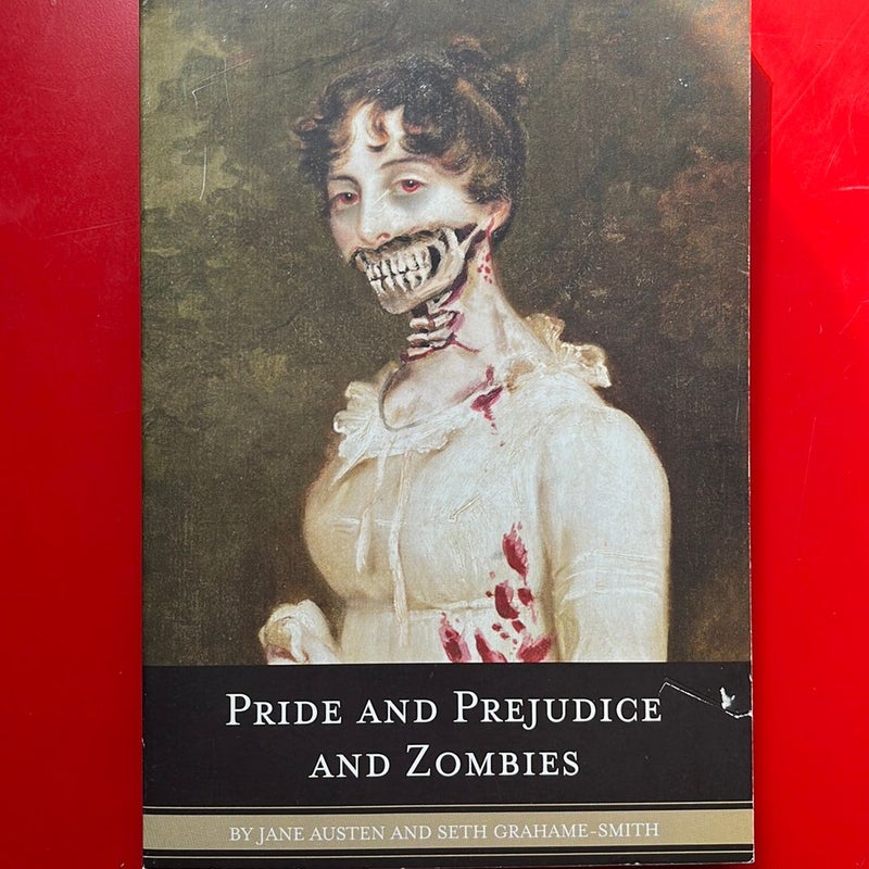 Pride and Prejudice and Zombies