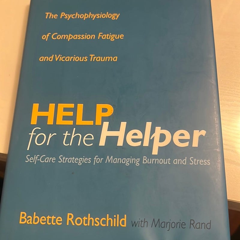 Help for the Helper