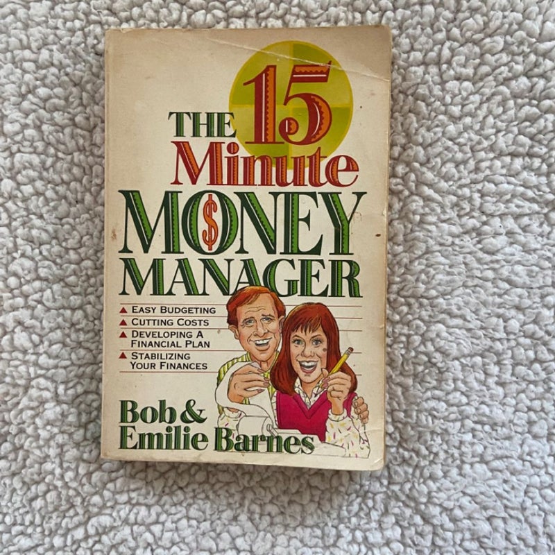 The 15-Minute Money Manager